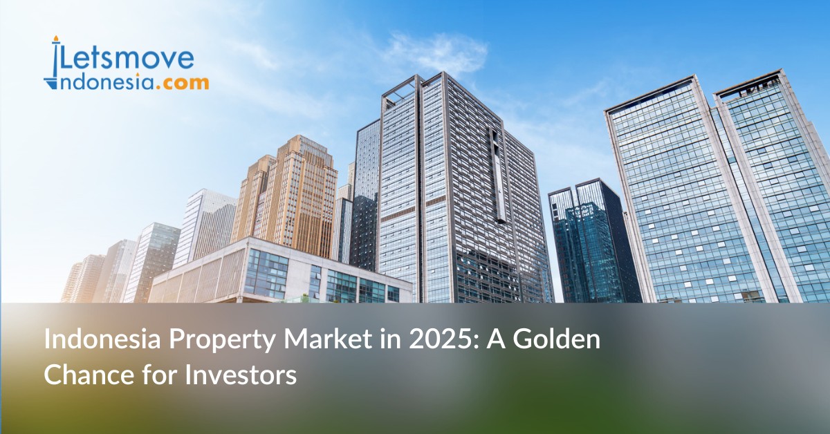 jv-indonesia-property-market-in-2025-a-golden-chane-for-investors